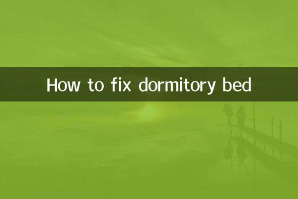 So reparieren Sie das Bett im Schlafsaal