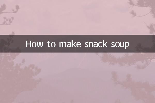 How to make snack soup