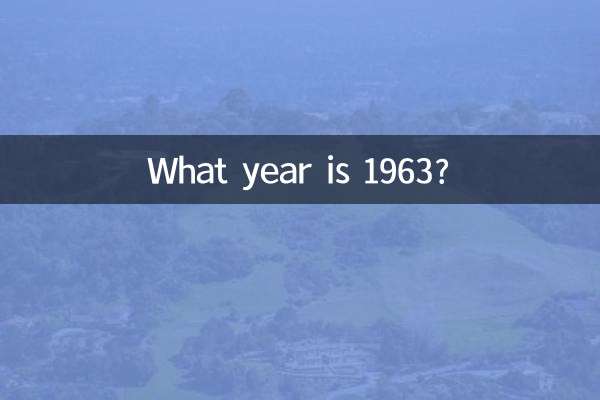 ¿Qué año es 1963?