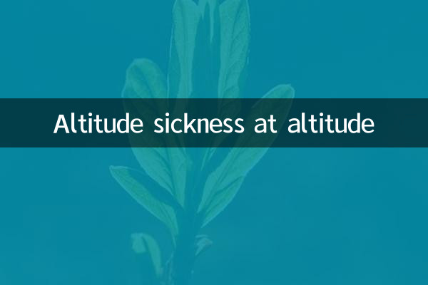 Altitude sickness at altitude