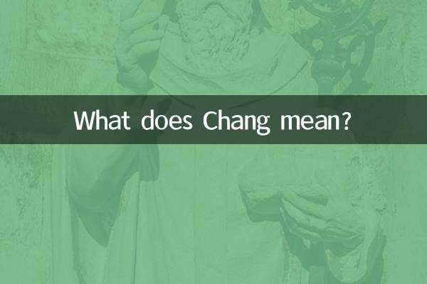 What does Chang mean?