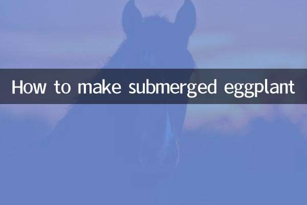 How to make submerged eggplant