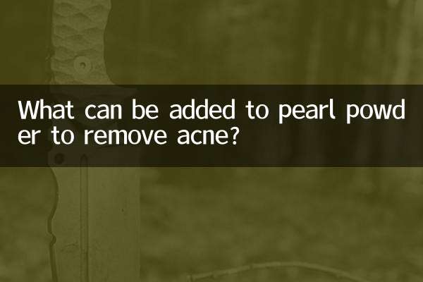 What can be added to pearl powder to remove acne?