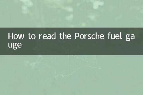 Comment lire la jauge de carburant Porsche