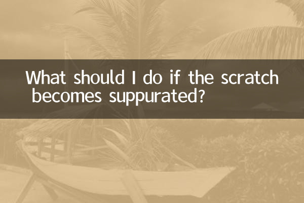 ماذا علي أن أفعل إذا أصبح الخدش متقيحًا؟