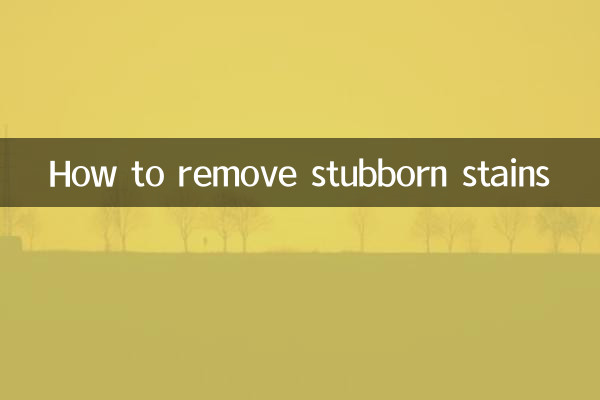 Come rimuovere le macchie ostinate