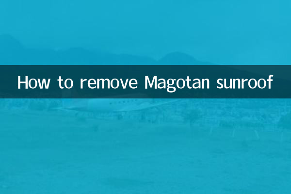 Come rimuovere il tetto apribile Magotan