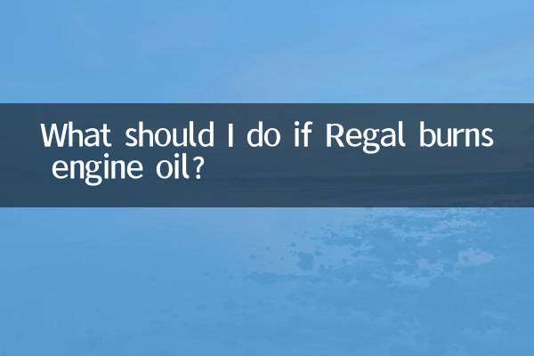 Que dois-je faire si Regal brûle de l’huile moteur ?