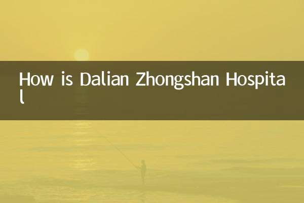 Wie ist das Dalian Zhongshan Hospital?
