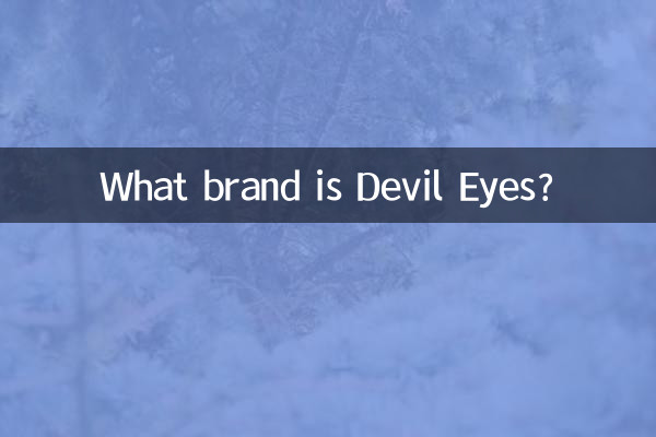 Qual marca é Devil Eyes?