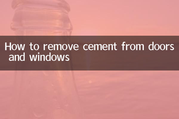 दरवाज़ों और खिड़कियों से सीमेंट कैसे हटाएं?