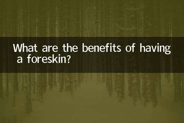Quels sont les avantages d’avoir un prépuce ?