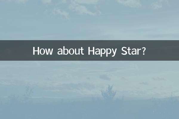 How about Happy Star?