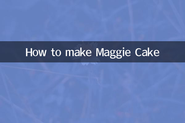 طرز تهیه کیک مگی