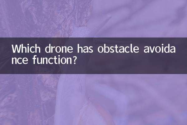 Qual drone tem função de evitar obstáculos?