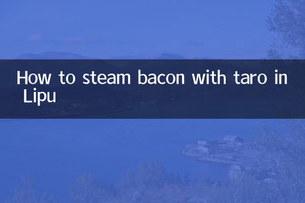 So dämpfen Sie Speck mit Taro in Lipu