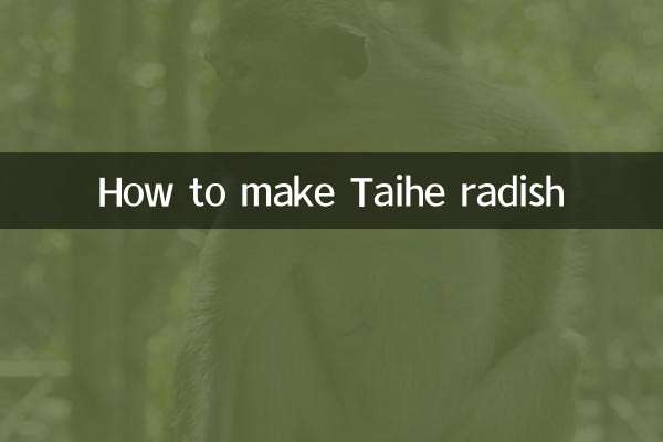 How to make Taihe radish