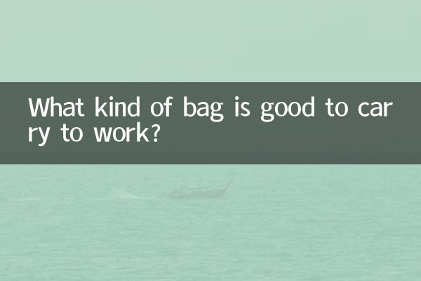 Quel sac il convient de porter au travail