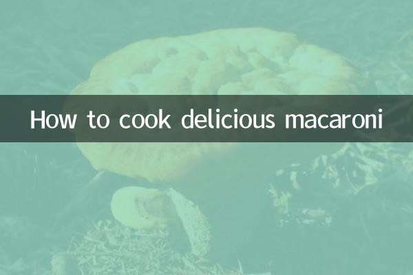 Как приготовить вкусные макароны