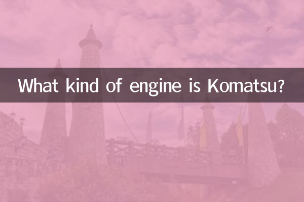 Quel type de moteur est Komatsu ?