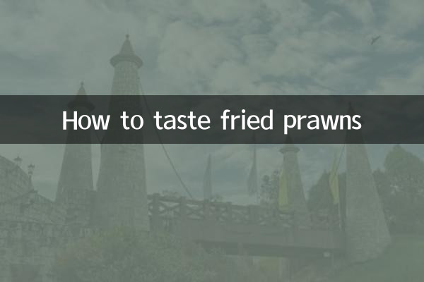 Comment déguster des crevettes frites