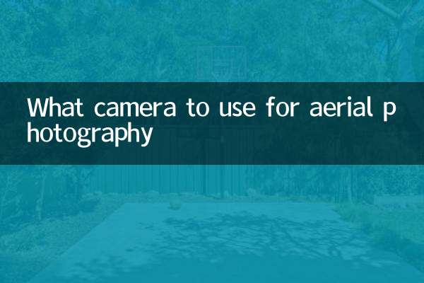 এরিয়াল ফটোগ্রাফির জন্য কি ক্যামেরা ব্যবহার করবেন