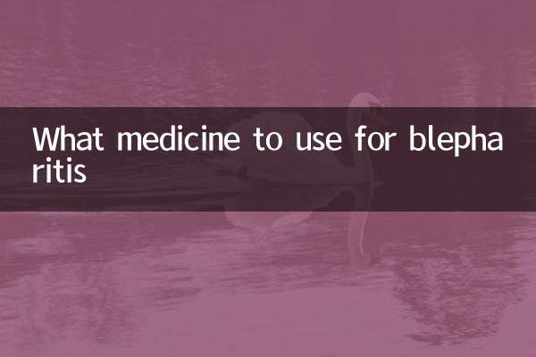 What medicine to use for blepharitis