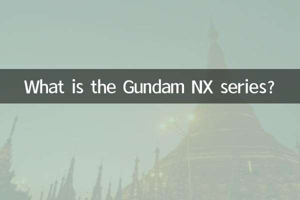 What is the Gundam NX series?