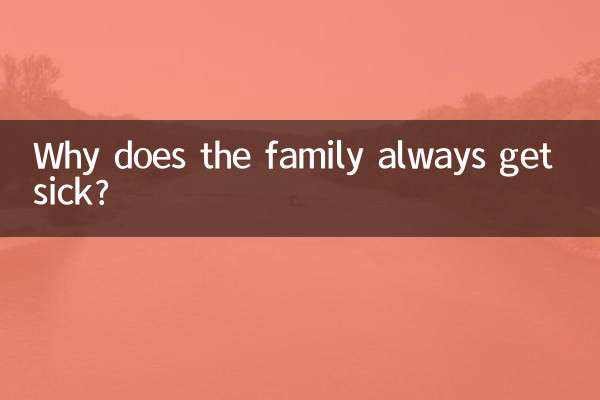 Por que a família sempre fica doente?