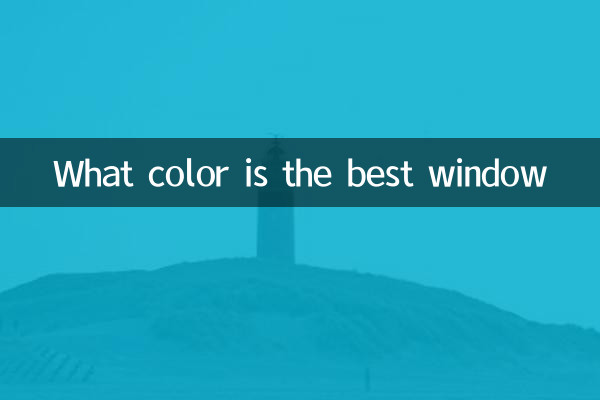 What color is the best window