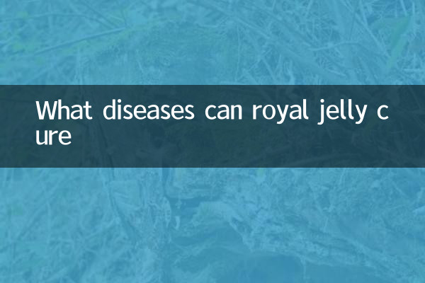 What diseases can royal jelly cure