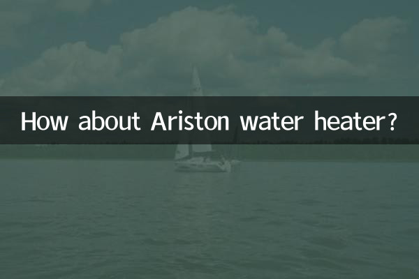 How about Ariston water heater?