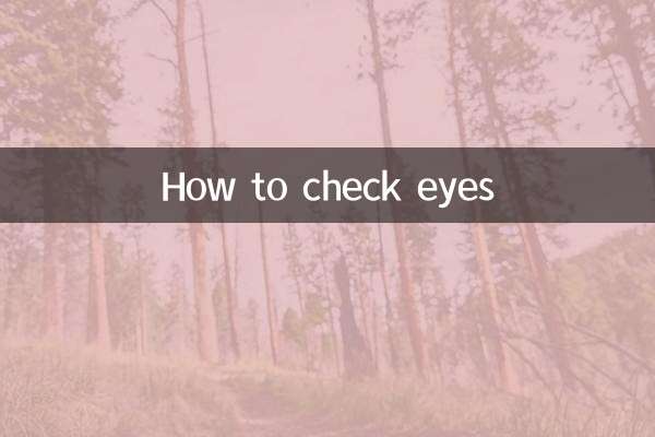 How to check eyes