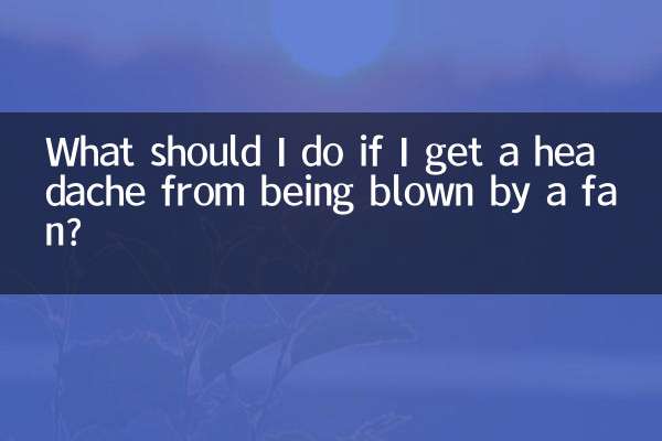 O que devo fazer se tiver dor de cabeça por ser soprado por um ventilador?