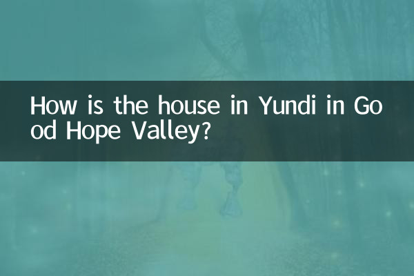 كيف هو المنزل في يوندي في وادي الرجاء الصالح؟
