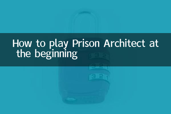 Como jogar Prison Architect no início
