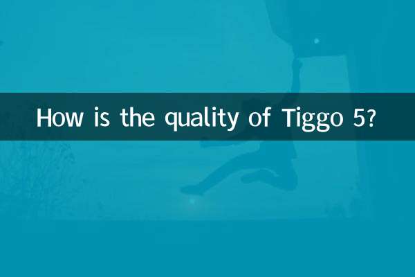 Com'è la qualità di Tiggo 5?