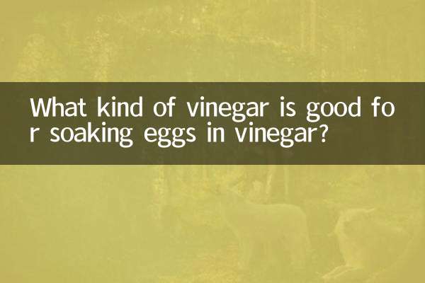 Welcher Essig eignet sich zum Einweichen von Eiern in Essig?