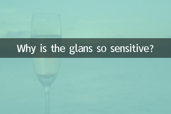 ¿Por qué el glande es tan sensible?