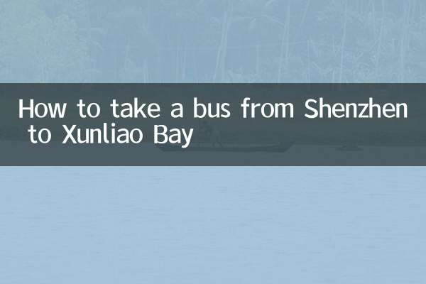 Comment prendre un bus de Shenzhen à la baie de Xunliao