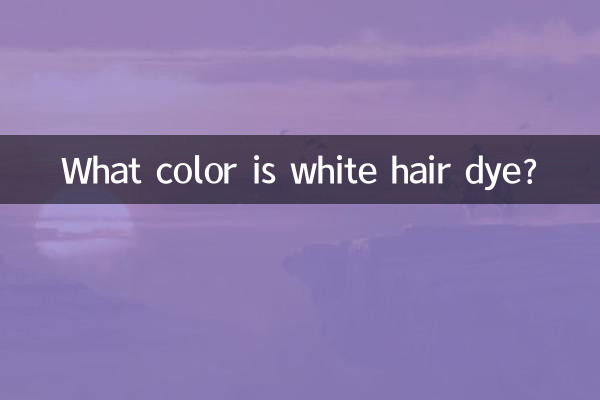 Welche Farbe hat weißes Haarfärbemittel?