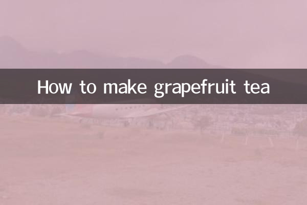Wie man Grapefruittee zubereitet