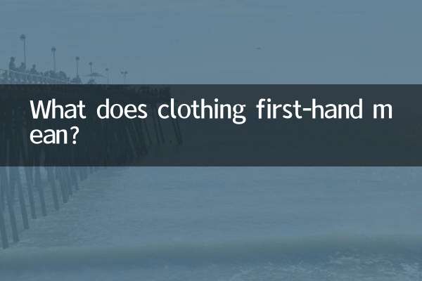 Was bedeutet Kleidung aus erster Hand?