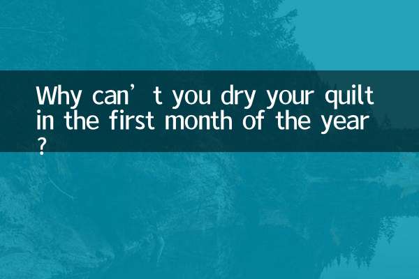 Warum können Sie Ihre Steppdecke nicht im ersten Monat des Jahres trocknen?