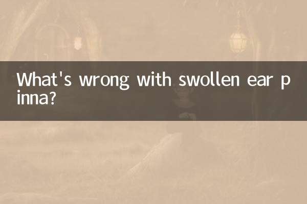 Quel est le problème avec le pavillon de l'oreille enflé ?