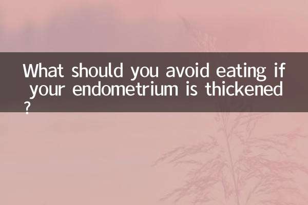 O que você deve evitar comer se o endométrio estiver espessado?