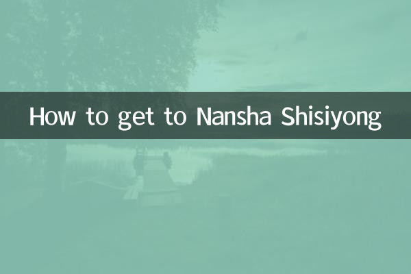 Como chegar a Nansha Shisiyong