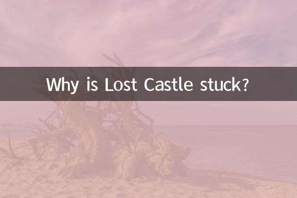 Pourquoi Lost Castle est-il bloqué ?
