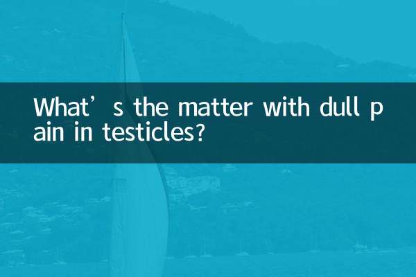 Qual é o problema da dor surda nos testículos?