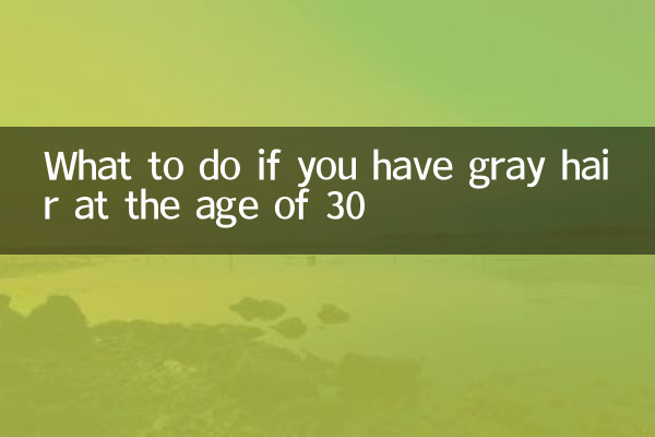 Was tun, wenn Sie im Alter von 30 Jahren graue Haare haben?